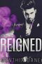 [The Monroe Trilogy 03] • Reigned